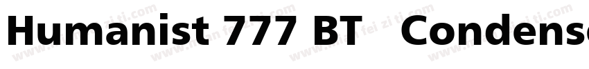 Humanist 777 BT   Condensed字体转换